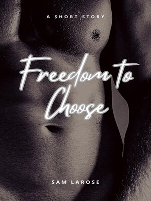 cover image of Freedom to Choose